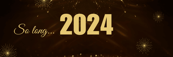 2024 Reflections